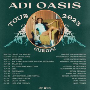 Adi Oasis on tour 