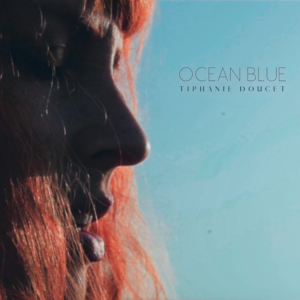 Tiphanie Doucet - Ocean Blue